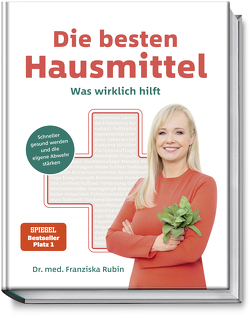 Die besten Hausmittel von Büthe,  Judith, Rubin,  Franziska, Strigin,  Gudrun