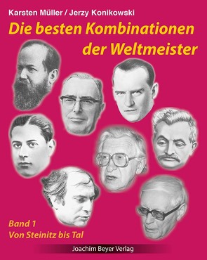 Die besten Kombinationen der Weltmeister Band 1 von Konikowski,  Jerzy, Müller,  Karsten