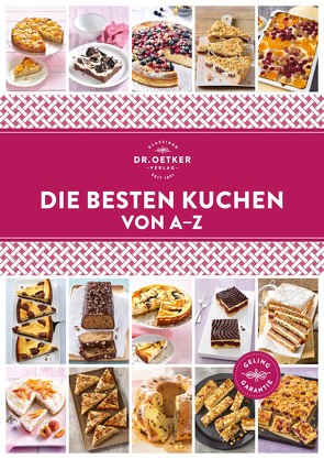 Die besten Kuchen von A–Z von Oetker,  Dr.