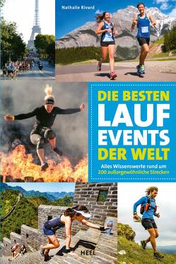 Die besten Lauf-Events der Welt von Rivard,  Nathalie