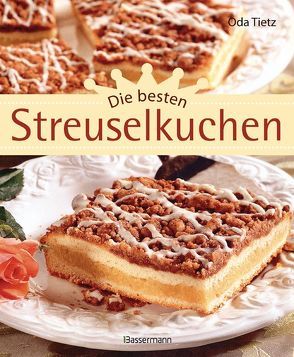 Die besten Streuselkuchen von Tietz,  Oda