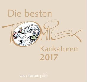 Die besten Tomicek Karikaturen 2017