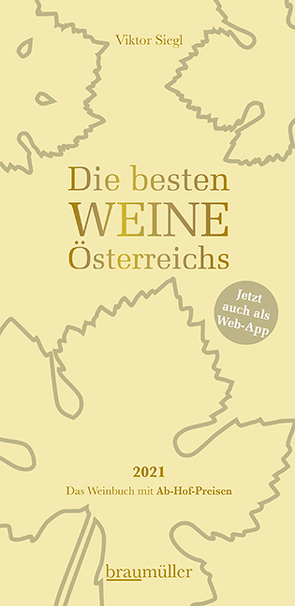 Die besten Weine Österreichs 2021 von Siegl,  Viktor