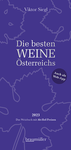 Die besten Weine Österreichs 2023 von Siegl,  Viktor