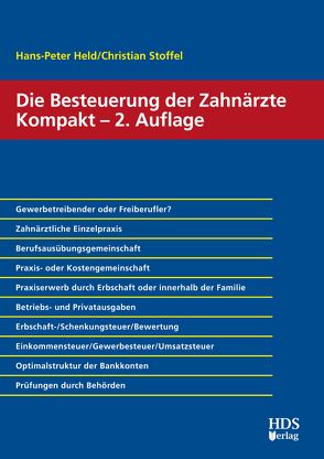 Die Besteuerung der Zahnärzte Kompakt von Held,  Hans-Peter, Stoffel,  Christian