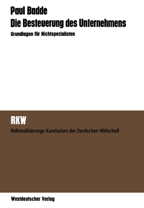 Die Besteuerung des Unternehmens von Badde,  Paul