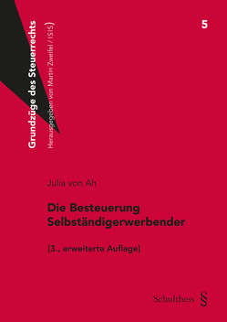 Die Besteuerung Selbständigerwerbender (PrintPlu§) von von Ah,  Julia