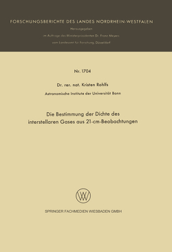 Die Bestimmung der Dichte des interstellaren Gases aus 21-cm-Beobachtungen von Rohlfs,  Kristen