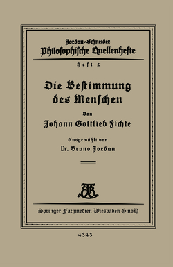 Die Bestimmung des Menschen von Sichte,  Johann Gottlieb