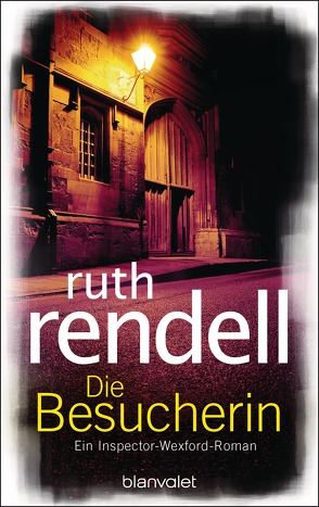 Die Besucherin von Rendell,  Ruth