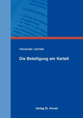 Die Beteiligung am Kartell von Jüchser,  Alexander