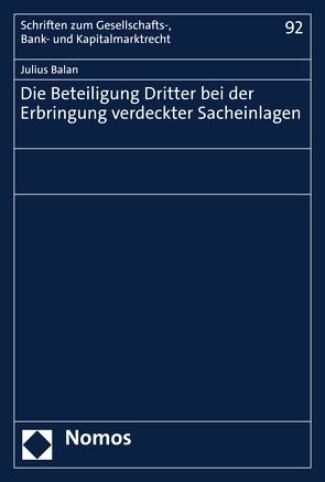 Die Beteiligung Dritter bei der Erbringung verdeckter Sacheinlagen von Balan,  Julius