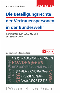 Die Beteiligungsrechte der Vertrauenspersonen in der Bundeswehr von Gronimus,  Andreas