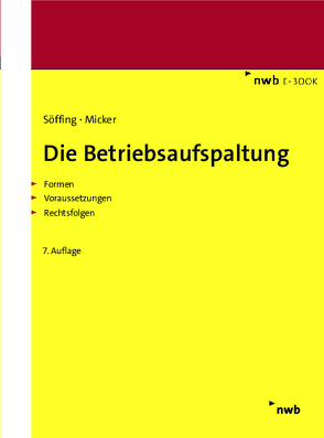 Die Betriebsaufspaltung von Micker,  Lars, Söffing,  Günter, Söffing,  Matthias