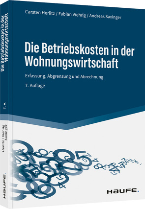 Die Betriebskosten in der Wohnungswirtschaft von Herlitz,  Carsten, Viehrig,  Fabian