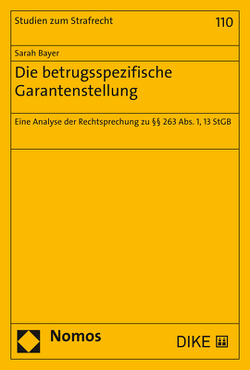 Die betrugsspezifische Garantenstellung von Bayer,  Sarah