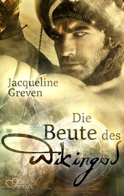 Die Beute des Wikingers von Greven,  Jacqueline