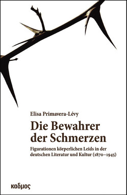 Die Bewahrer der Schmerzen von Primavera-Lévy,  Elisa