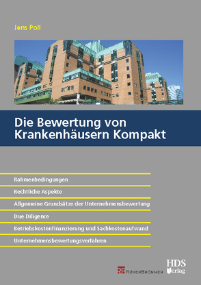 Die Bewertung von Krankenhäusern Kompakt von Poll,  Jens