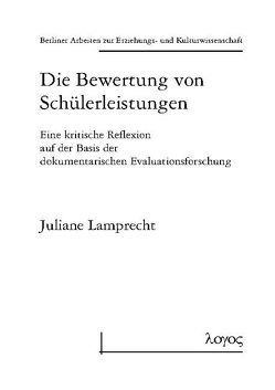 Die Bewertung von Schülerleistungen von Lamprecht,  Juliane