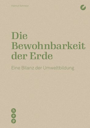 Die Bewohnbarkeit der Erde (E-Book) von Schreier,  Helmut