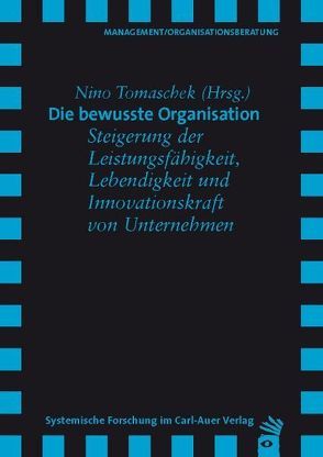 Die bewusste Organisation von Tomaschek,  Nino