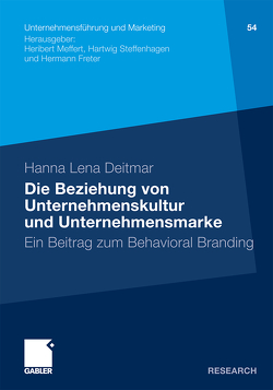 Die Beziehung von Unternehmenskultur und Unternehmensmarke von Deitmar,  Hanna Lena