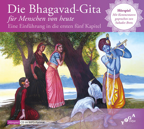 Die Bhagavad-Gita für Menschen von heute von Sukadev,  Bretz