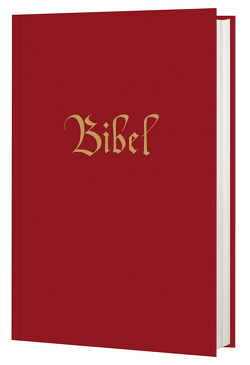 Die Bibel von Bischöfe Deutschlands,  Österreichs,  der Schweiz u.a.