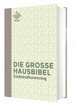 Die Bibel Einheitsübersetzung von J