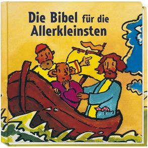 Die Bibel für die Allerkleinsten von Jeschke,  Mathias, Pfeffer,  Rüdiger