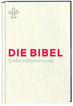 Die Bibel. Geschenkausgabe. von Bischöfe Deutschlands,  Österreichs,  der Schweiz u.a.