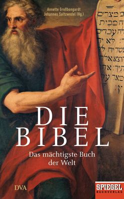 Die Bibel von Großbongardt,  Annette, Saltzwedel,  Johannes