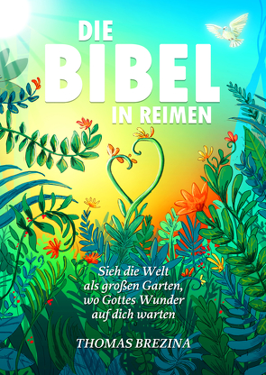 Die Bibel in Reimen von Brezina,  Thomas