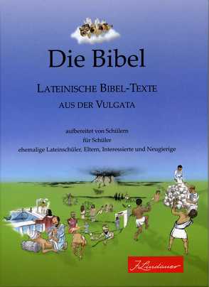 Die Bibel – Lateinische Bibel-Texte aus der Vulgata von Mayr,  Alois