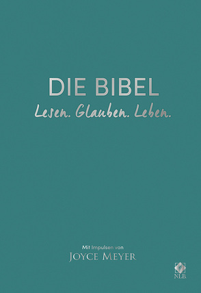 Die Bibel. Lesen. Glauben. Leben. Lederausgabe von Meyer,  Joyce