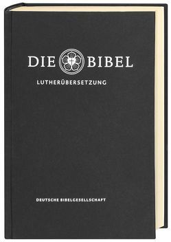 Lutherbibel revidiert 2017 – Die Standardausgabe von Luther,  Martin