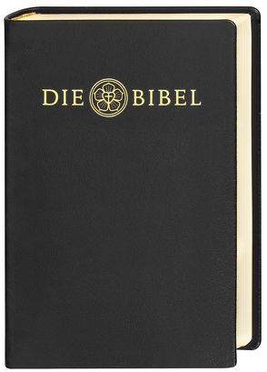 Lutherbibel revidiert 2017 – Die Lederausgabe von Luther,  Martin