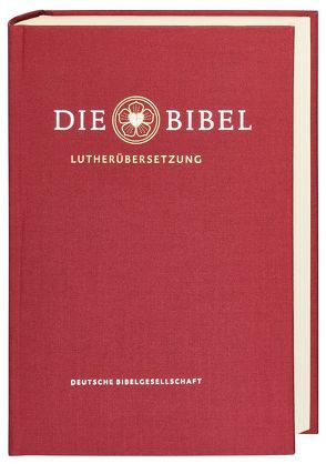 Lutherbibel revidiert 2017 – Die Geschenkausgabe mit Leineneinband von Luther,  Martin