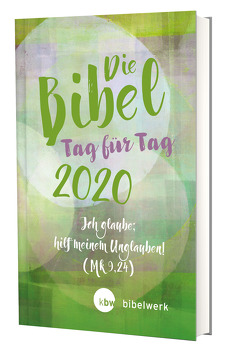 Die Bibel Tag für Tag 2020 / Großausgabe von Brand,  Fabian, Gunkel,  Monika, Jürgens,  Stefan, Kaufmann,  Jürgen, Sauter,  Hanns, Schlager,  Stefan