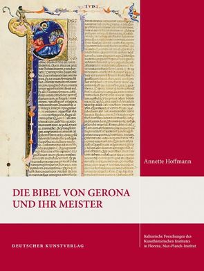 Die Bibel von Gerona und ihr Meister von Hoffmann,  Annette