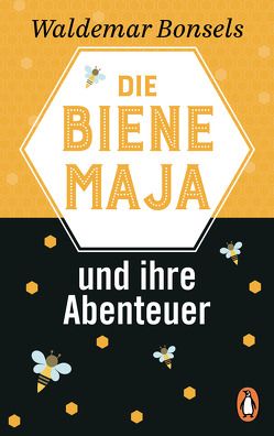 Die Biene Maja und ihre Abenteuer von Bonsels,  Waldemar