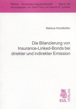 Die Bilanzierung von Insurance-Linked-Bonds bei direkter und indirekter Emission