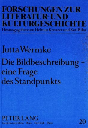 Die Bildbeschreibung – eine Frage des Standpunkts von Wermke,  Jutta