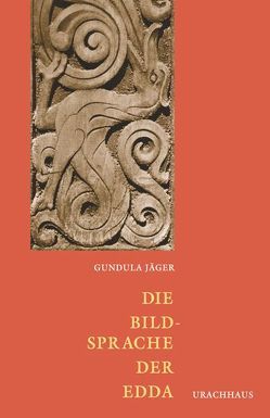 Die Bildsprache der Edda von Jäger,  Gundula