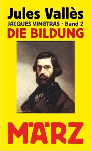 Die Bildung von Hunscha,  Christa, Kalender,  Barbara, Vallès,  Jules