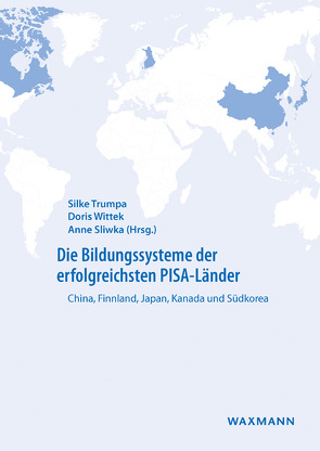 Die Bildungssysteme der erfolgreichsten PISA-Länder von Drinck,  Barbara, Klopsch,  Britta, Schulte,  Barbara, Sliwka,  Anne, Trumpa,  Silke, Tschong,  Youngkun, Wittek,  Doris, Yee,  Brandy