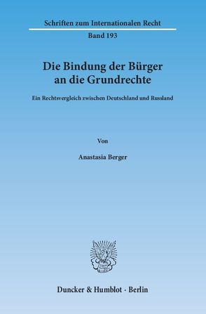 Die Bindung der Bürger an die Grundrechte. von Berger,  Anastasia