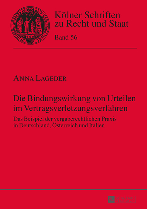 Die Bindungswirkung von Urteilen im Vertragsverletzungsverfahren von Lageder,  Anna