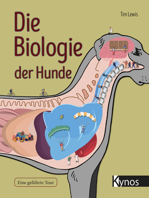 Die Biologie der Hunde von Lewis,  Tim